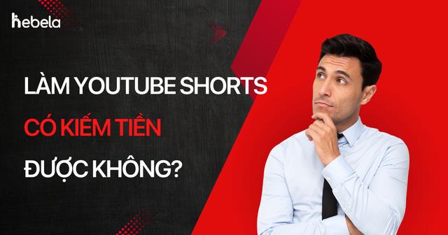Cách kiếm tiền từ quảng cáo trên YouTube Shorts