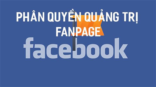 Cách Làm Quản Trị Fanpage Facebook 2023