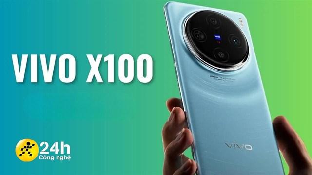 Vivo X100 - Flagship